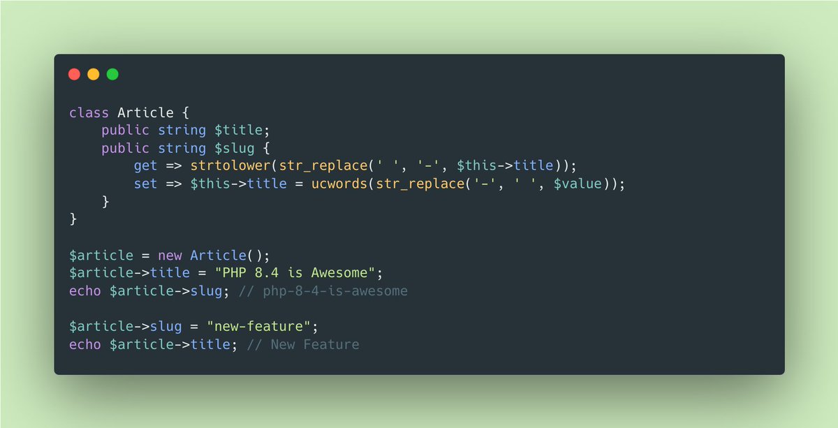 🔥 Excited about PHP 8.4's Property Hooks? They make managing property access a breeze! No more verbose getters/setters—just define get and set logic directly on properties. Cleaner code, less boilerplate.

Here's a quick example: