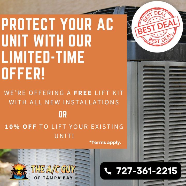 TheACGuyofTampa's tweet image. Protect Your AC Unit with Our Limited-Time Offer! 🌧️

Contact The A/C Guy of Tampa Bay today! 
📞727-361-2215

*Terms apply.

#ACProtection #FreeLiftKit #FloodPrevention #TampaBay