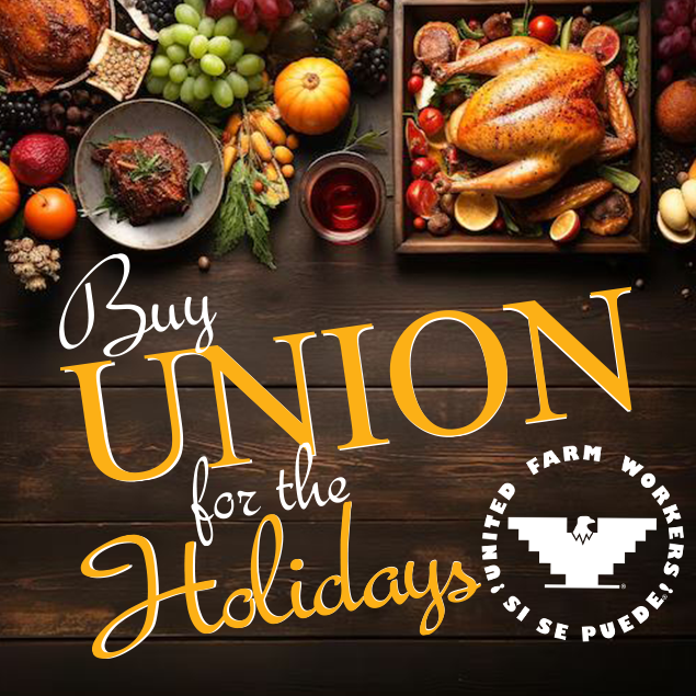 UFWupdates's tweet photo. #Thanksgiving is around the corner. When you go shopping for your holiday table we encourage you to celebrate Thanksgiving by putting union food on your holiday menus. Here’s a list of UFW union label products: https://t.co/9EhPAnf8KU #WeFeedYou https://t.co/iUa80XIJb1
