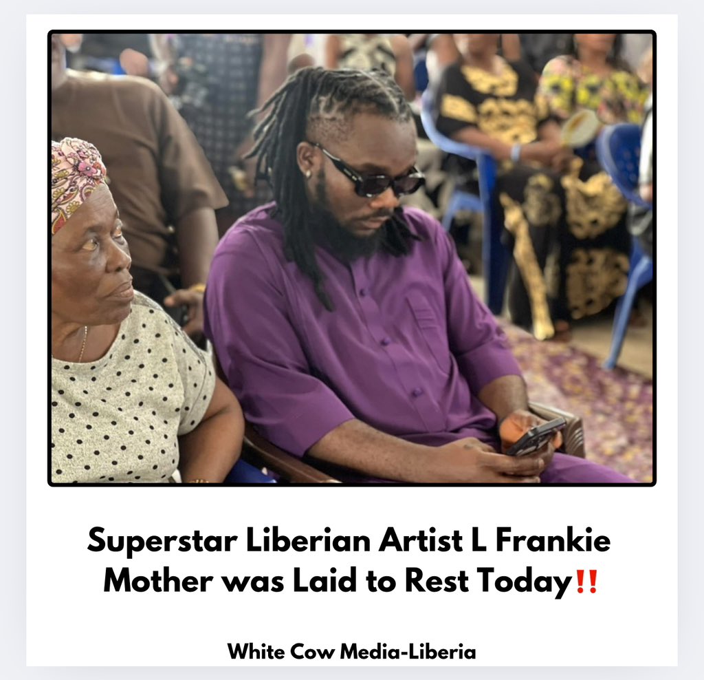 joannaupdates's tweet photo. Liberian Superstar L Frankie's mother was laid to rest today! Take heart, Superstar! 

Full details here 👉 https://t.co/fWY4AFmJrx

#whitecowmedia  #LFrankie https://t.co/BDTXBDFx1O