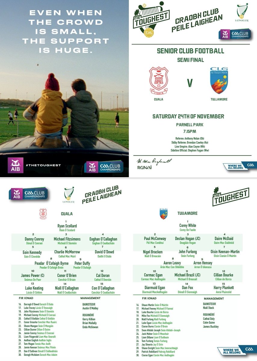 𝗔𝗜𝗕 𝗟𝗲𝗶𝗻𝘀𝘁𝗲𝗿 𝗖𝗹𝘂𝗯 𝗙𝗼𝗼𝘁𝗯𝗮𝗹𝗹 𝗖𝗵𝗮𝗺𝗽𝗶𝗼𝗻𝘀𝗵𝗶𝗽 ➋⓿➋➍

𝐒𝐞𝐧𝐢𝐨𝐫 𝐅𝐨𝐨𝐭𝐛𝐚𝐥𝐥 𝐒𝐞𝐦𝐢-𝐅𝐢𝐧𝐚𝐥 
<a href="/CualaCLG/">Cuala GAA</a> (D) v <a href="/tullamoregaa/">Tullamore GAA</a> (OY)

𝐓𝐡𝐞 𝐓𝐞𝐚𝐦𝐬