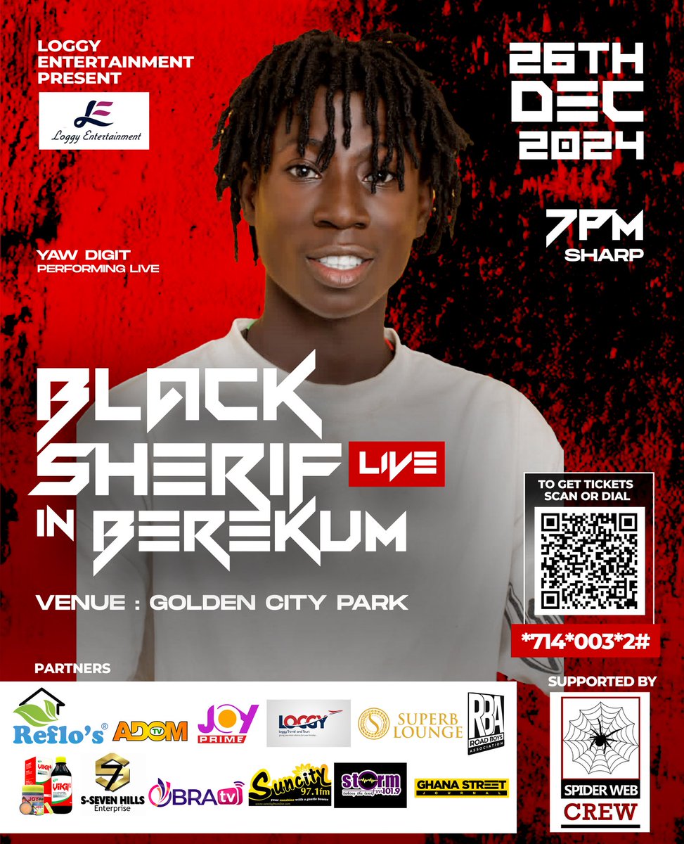 yawdigit's tweet photo. Full Effect !!! *BLACK SHERIFF LIVE IN BEREKUM* *To purchase advance Tickets kindly Scan the QR Code or Dial the Short code on the flyer.*
@blacksherif_ #blacksherif #ironboy https://t.co/Ullxtm2QoH