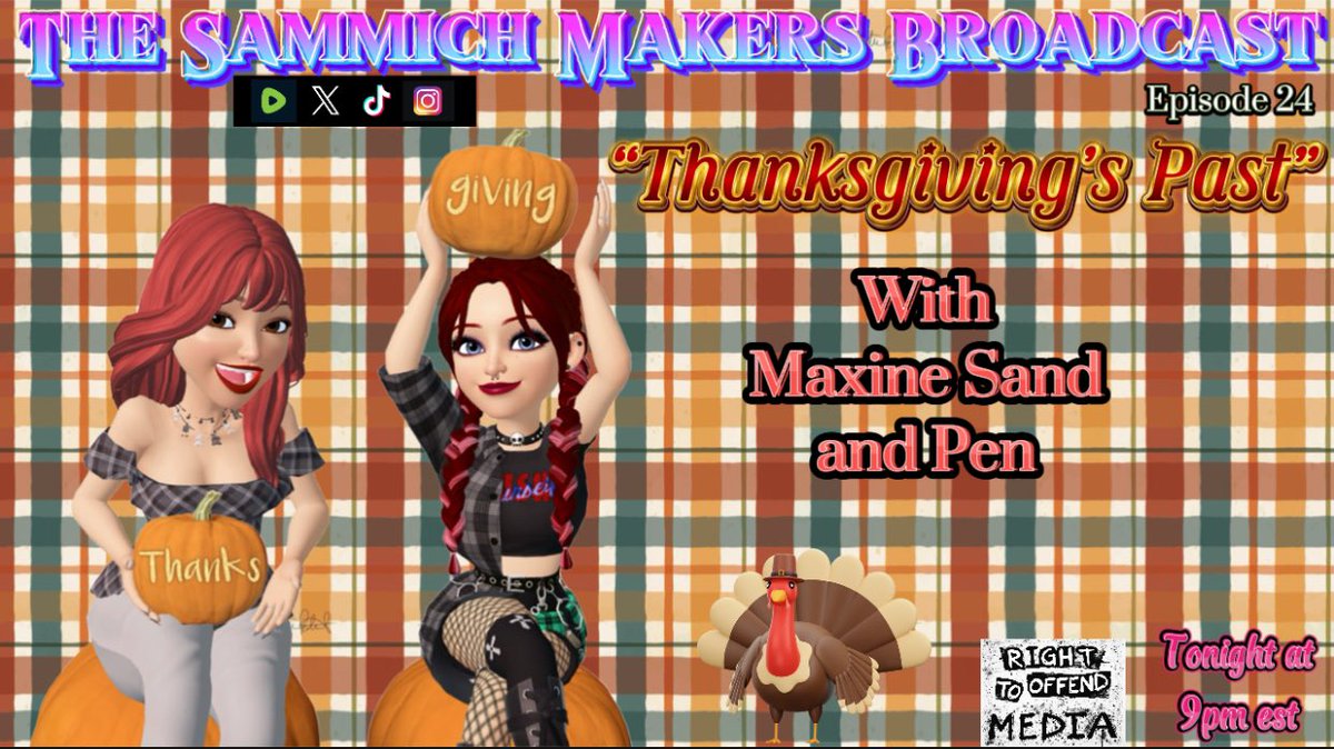 Join the Sammich Makers tonight at 9pm as they talk about their past Thanksgiving’s and childhood memories!  <a href="/ChibiRhiRhi/">Rhi</a> <a href="/BlameMaxSand/">Max Sand</a>