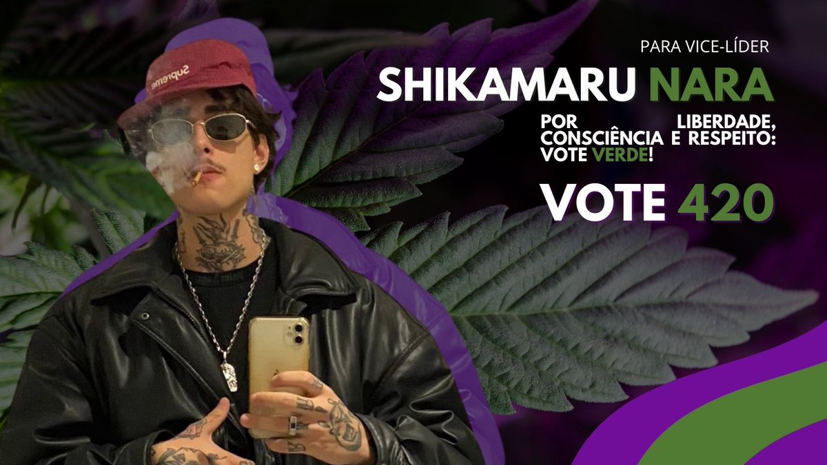 cansados de não ter uma voz ativa na shadows? shikamaru nara tá aqui pra mudar isso. estratégia, respeito e liberdade. vote verde, vote 420 para uma panem mais consciente e livre!