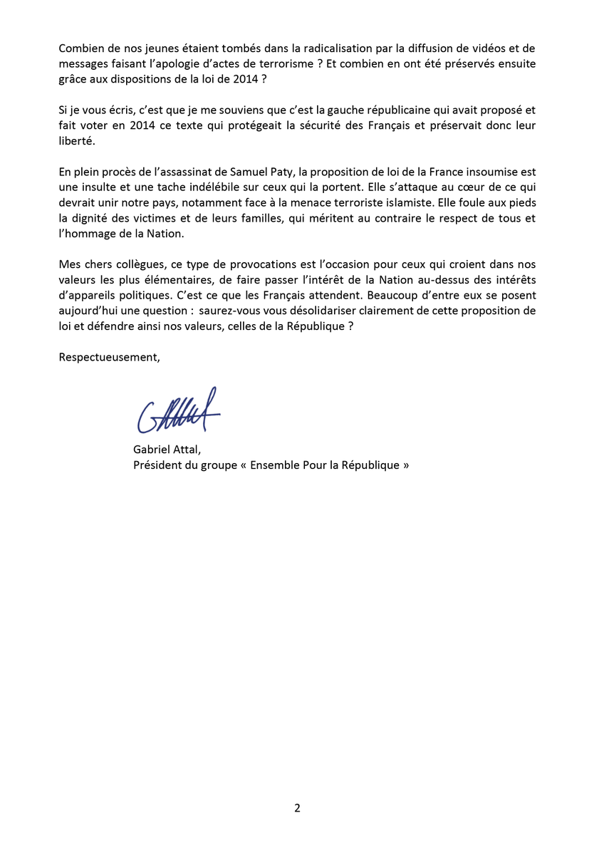 Les Députés Ensemble pour la République (@deputesensemble) on Twitter photo Face à la volonté exprimée par la France Insoumise d'abroger le délit d'apologie du terrorisme, <a href="/GabrielAttal/">Gabriel Attal</a> s’adresse solennellement aux présidents des groupes socialiste, écologiste et communiste. Face à la volonté exprimée par la France Insoumise d'abroger le délit d'apologie du terrorisme, <a href="/GabrielAttal/">Gabriel Attal</a> s’adresse solennellement aux présidents des groupes socialiste, écologiste et communiste.