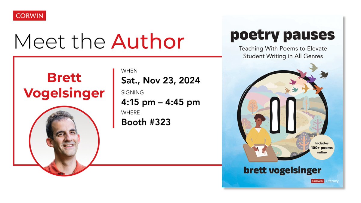 Corwin (@corwinpress) on Twitter photo 🌟 Join <a href="/theVogelman/">Brett Vogelsinger</a> from 4:15-4:45 pm at #NCTE24 to explore Poetry Pauses. Discover how to bring poetry into daily learning moments. ow.ly/f94A50U9yb1 🌟 Join <a href="/theVogelman/">Brett Vogelsinger</a> from 4:15-4:45 pm at #NCTE24 to explore Poetry Pauses. Discover how to bring poetry into daily learning moments. ow.ly/f94A50U9yb1