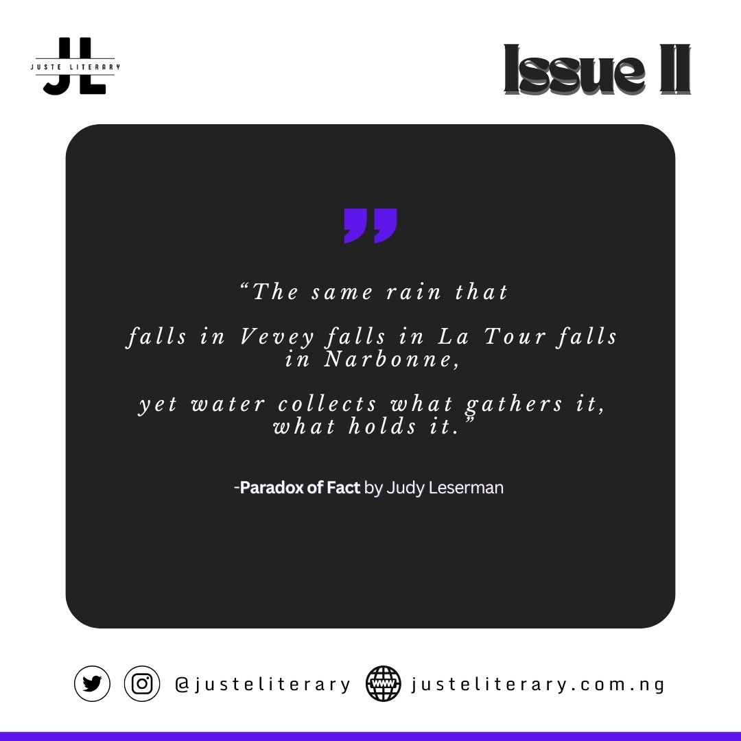 Read Paradox of Fact by the wonderful Judy Leserman in the second issue of Juste Literary:
justeliterary.com.ng/paradox-of-fac…