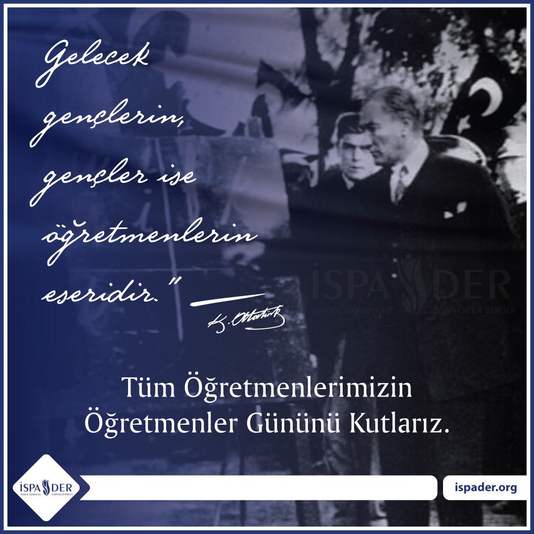 ispaderorg's tweet photo. “Gelecek Gençlerin, Gençler ise Öğretmenlerin Eseridir.”
M.Kemal Atatürk

Başta İSPADER Akademimizin Kıymetli Öğretmenleri Olmak Üzere, Tüm Eğitim Neferlerimizin Öğretmenler Gününü Kutlarız!..

#24Kasım
#ÖğretmenlerGünü

#İSPADERAkademi
#İSPADER
https://t.co/VwYSriCFqI https://t.co/IMbfrwpWKi