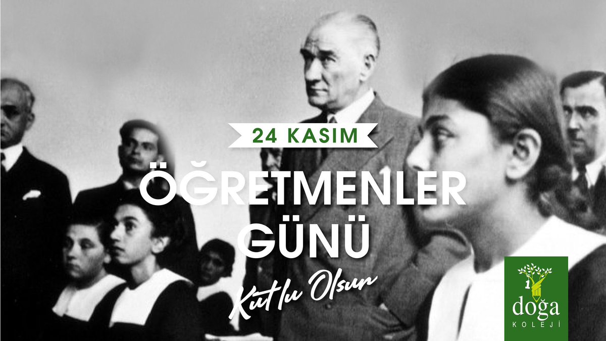 24 Kasım Öğretmenler Günü kutlu olsun!