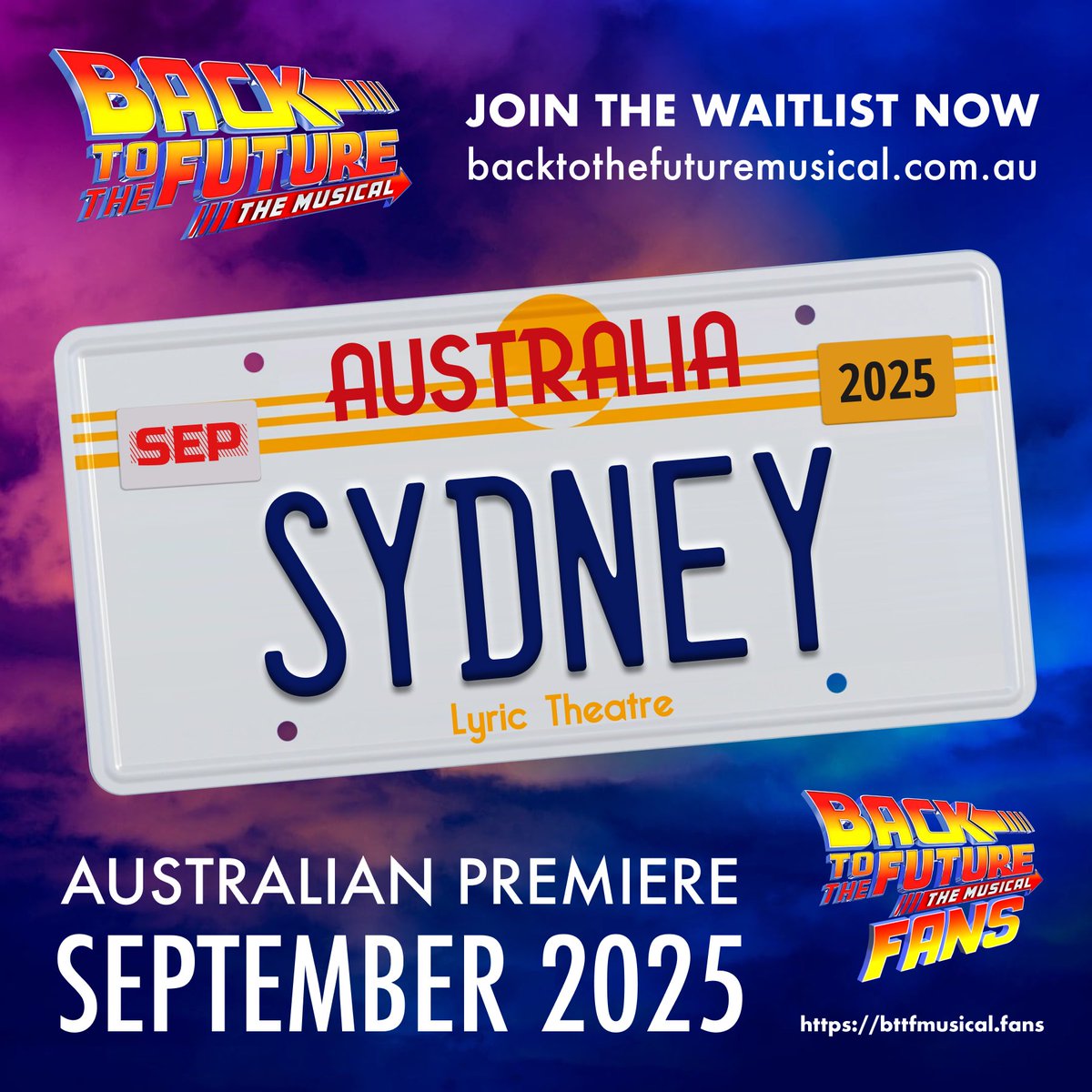 GREAT SCOTT! 😲

Back to the Future The Musical will have its Australian premiere in #Sydney at the <a href="/SydneyLyric/">Sydney Lyric Theatre</a> in September 2025! ⚡️

Find out more details and sign up for the waitlist:

backtothefuturemusical.com.au

🎼 It’s only a matter of time… 🇦🇺

#BTTFMusical #BTTFMusicalAU