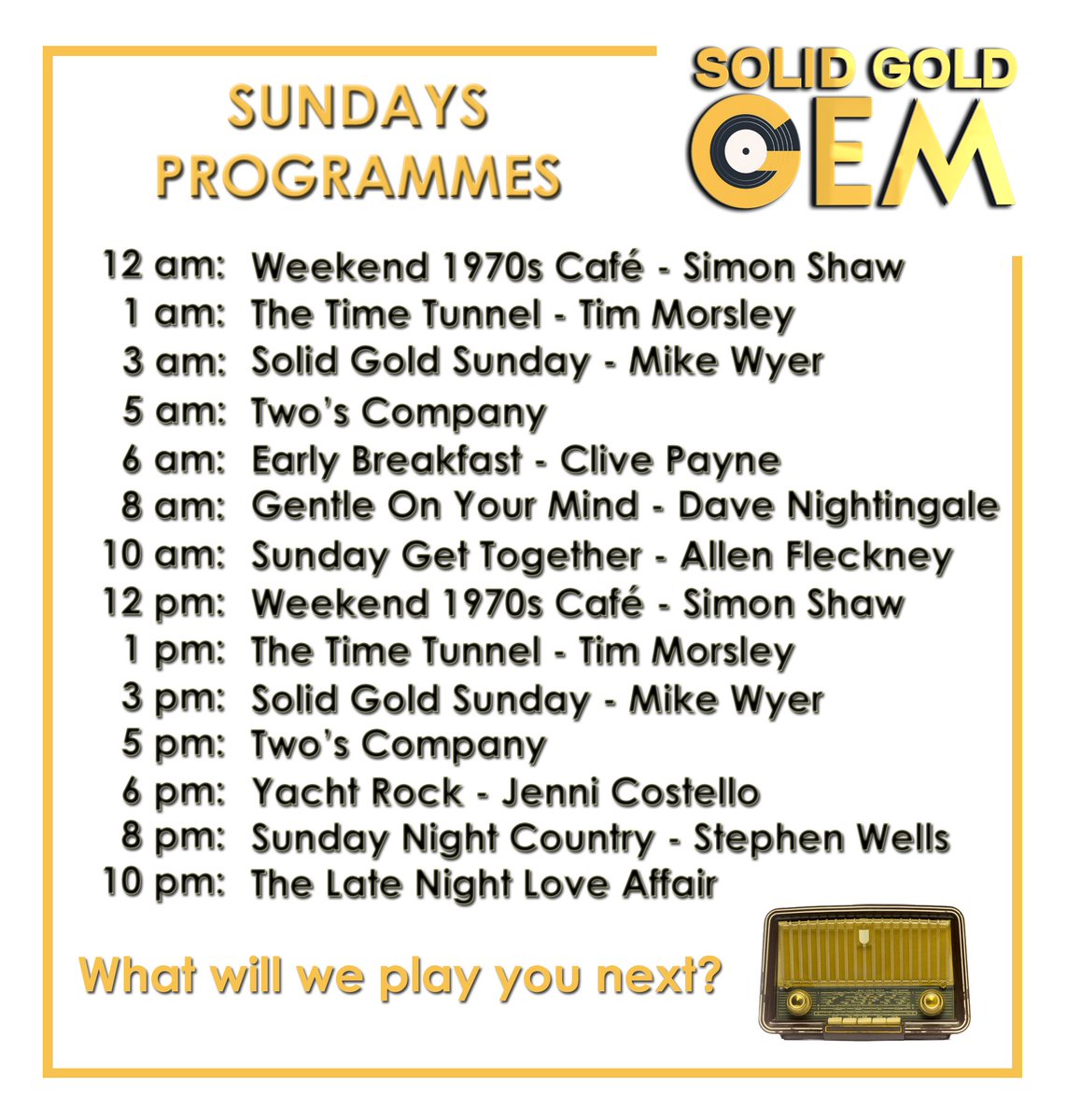 Our programmes for Sunday on your Solid Gold Gem. Great Oldies 24hrs a day and all Commercial free, Come and Join us, you won't be disappointed. Every Song's a GEM 💎 solidgoldgem.co.uk