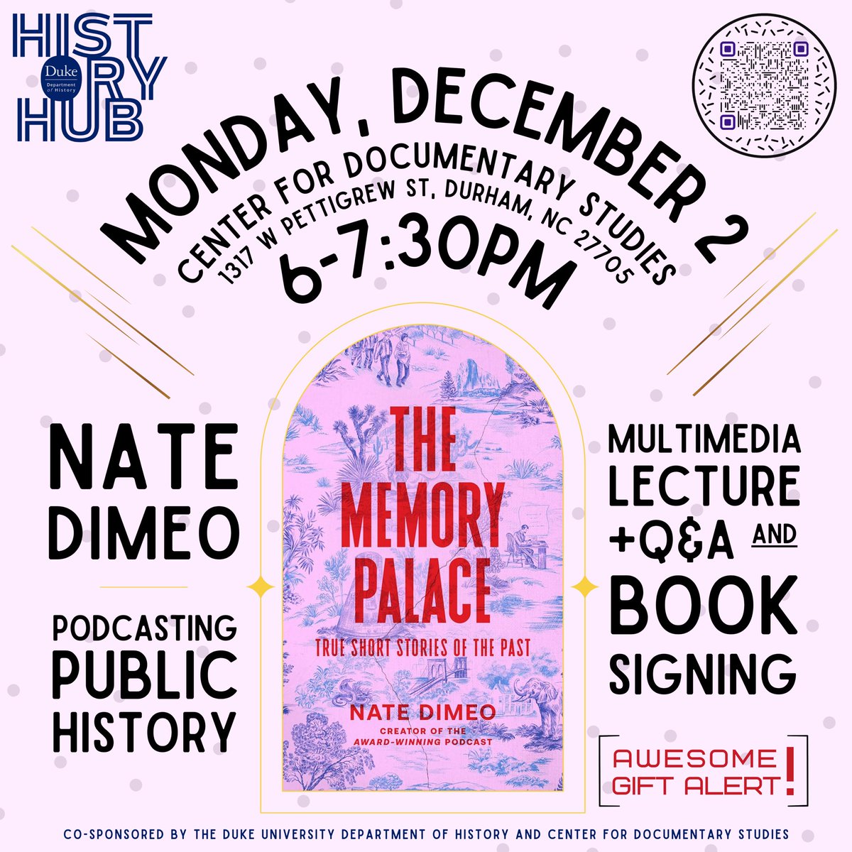 This event will take place on the first day back from break! You can use all that leisure time to check out the acclaimed podcast:
thememorypalace.us

For more event info: bit.ly/themempal

Btw, the new book makes a great gift!!