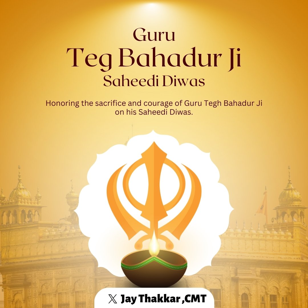 JayThakkar22's tweet photo. Remembering the courage and sacrifice of Guru Tegh Bahadur Ji on his Shaheedi Diwas. A true symbol of standing up for justice, truth, and religious freedom. 🙏💫#ShaheediDiwas #GuruTeghBahadur #SacrificeForTruth #ReligiousFreedom #Martyrdom https://t.co/Zl4FvWjtQS