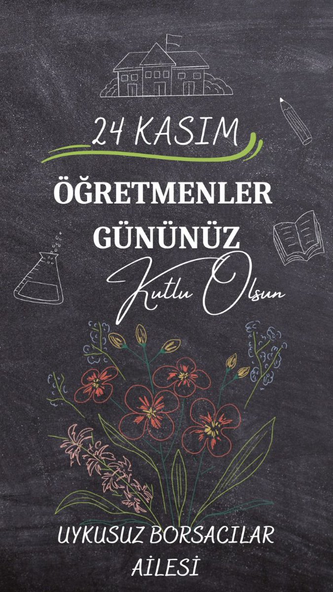 🌺 Çocuklarımıza eğitim hayatında yeni ufuklar açan 

🌺 Ve onları bilgiyle aydınlatarak geleceğe güvenle yetiştiren,

 🌺 Tüm öğretmenlerimizin 

ÖĞRETMENLER GÜNÜNÜ KUTLU OLSUN !

Uykusuz Borsacılar Ailesi 💤

#24Kasım, #24KasımÖğretmenlerGünü, #Öğretmen, #BaşÖğretmen