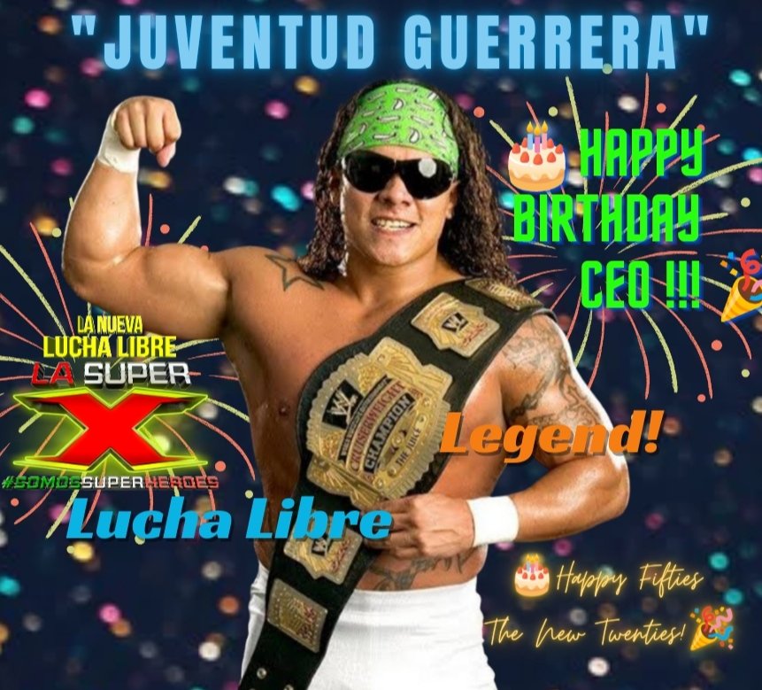 🔴HOY‼️Es el🎂 #CUMPLEAÑOS de nuestro Fundador&amp;Presidente #MuchasFelicidades 🎉 #ElCEODeLaLuchaLibre <a href="/JUVENTUDGUERRE2/">#ElCEOdeLaLuchaLibre</a> #LuchaLibreLEGEND 🇲🇽⭐🌎 #TheJUICE Mr. #Juvy 👑👏🏻  
Gracias X Su Legado&amp;Apoyo En La #LuchaLibreInternacional &amp; #LuchaLibreMexicana 
<a href="/LASUPERX1/">⭐LA SUPER X⭐ EL IMPERIO DE LA JUSTICIA 🙏🇲🇽🌎</a> #LaNuevaLuchaLibre