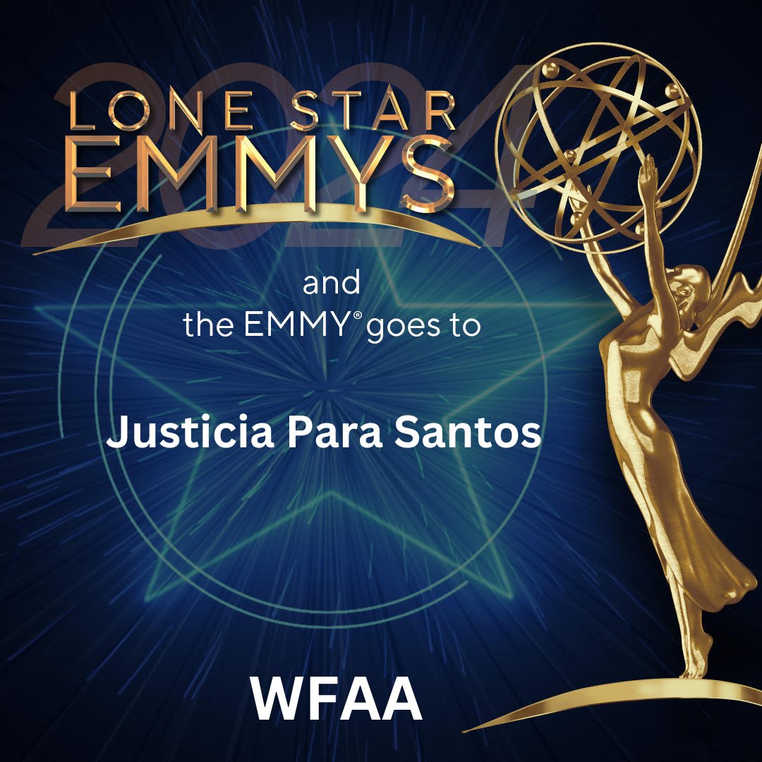 LoneStarEMMY's tweet photo. NEWS SPECIAL: The Lone Star EMMY goes to Justicia Para Santos #LoneStarEMMY https://t.co/wzmxzQrFek