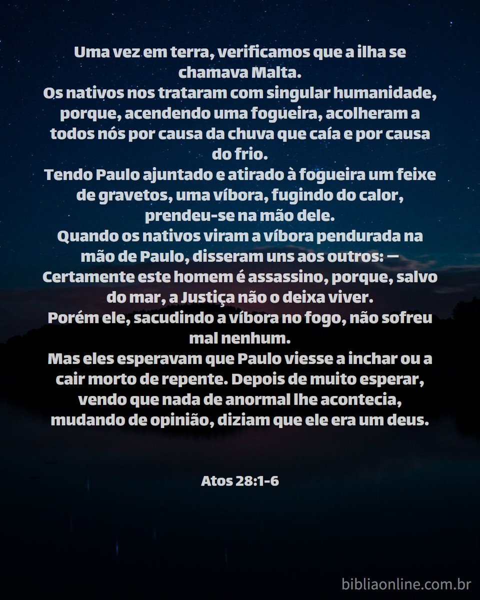 Jair47240183's tweet photo. Atos 28:1-6 - Nova Almeida Atualizada(NAA)
https://t.co/sVeTYPQgXD 

#Bíblia #BíbliaNAA #NAA #Atos #Atos28 #At28 #Paulo #Malta #proteção #hospedagem #viagem #Roma #pregação #prisioneiro #aluguel #ReinodeDEUS #rpSp #LEIA_A_BÍBLIA #ESTUDE_A_BÍBLIA #CONHEÇA_A_BÍBLIA @bibliaonline https://t.co/CgoIdPuedm