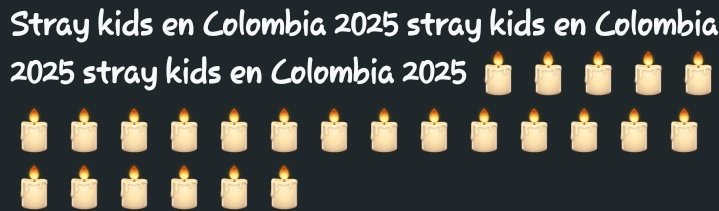 Por favoooor los necesitamos en Colombia 

#SKZcampin 
#StrayKidsEnColombia
<a href="/OcesaColombia/">Ocesa Colombia</a> <a href="/paramo_presenta/">Páramo Presenta</a> <a href="/moveconcertsco/">Move Concerts Colombia</a> <a href="/LiveNation/">Live Nation</a> <a href="/LiveNationKpop/">Live Nation Kpop</a> <a href="/jypnation/">JYPnation</a> <a href="/petrogustavo/">Gustavo Petro</a> <a href="/los40colombia/">LOS40 Colombia</a> <a href="/OlimpicaStereo/">Olimpica Stereo</a> <a href="/LaMega/">La Mega</a>
