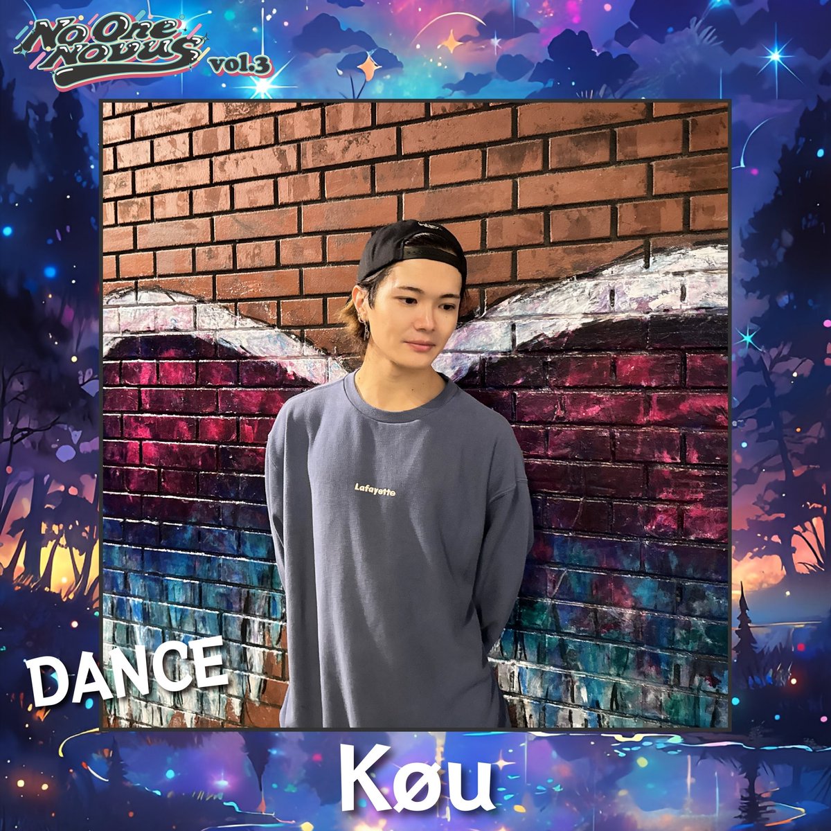 【┊✧✧✧ No One Novus vol.3✧✧✧┊】

❝ CAST❞　
Køu 

※2st公演のみの出演

lit.link/noonenovus

#NON #showcase #event