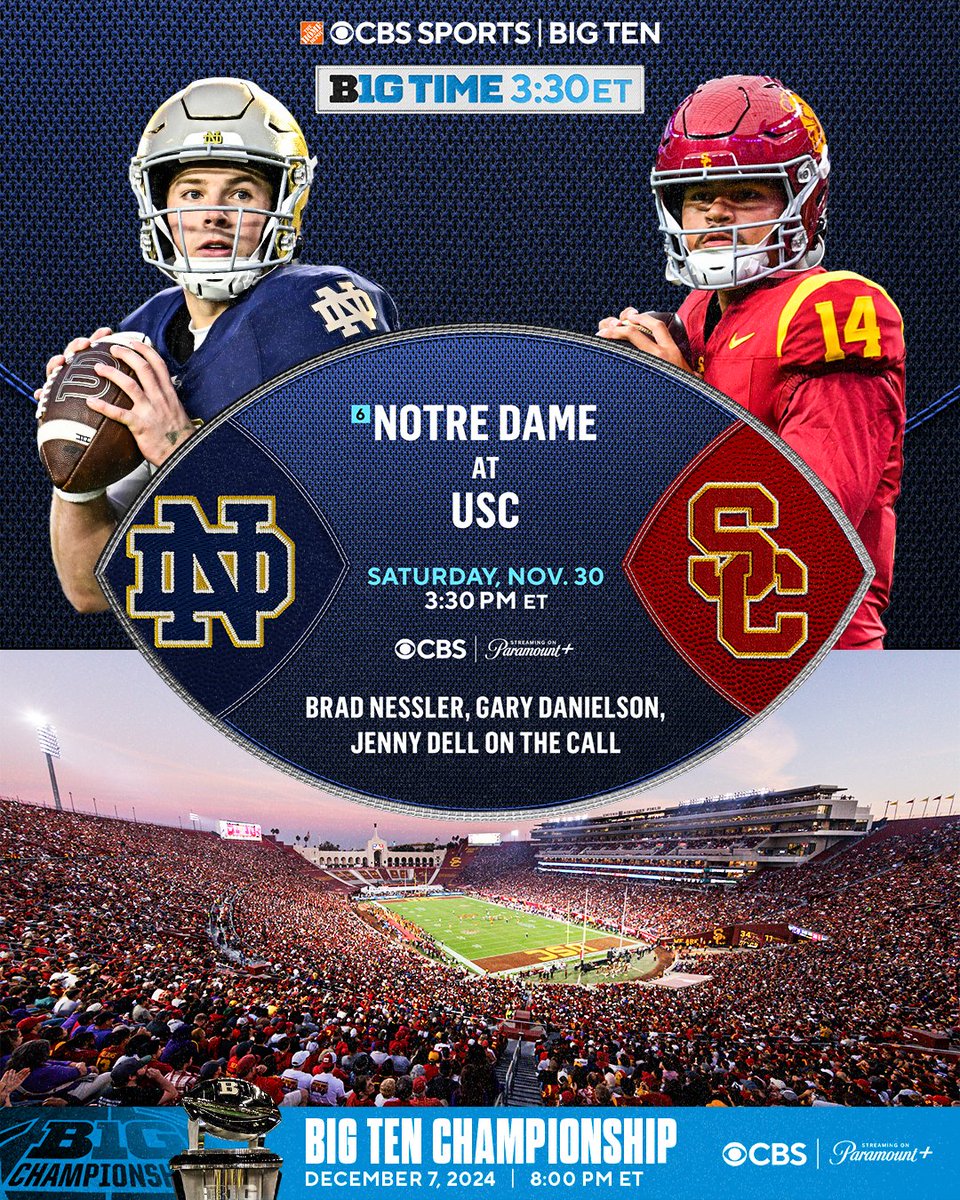 CBSSportsCFB's tweet photo. We’re heading to sunny Los Angeles next Saturday for a storied rivalry showdown.
No. 6 @NDFootball takes on @USCFB with a potential College Football Playoff berth on the line.
3:30PM ET on @CBS and @paramountplus https://t.co/tJlLhe4ZkG