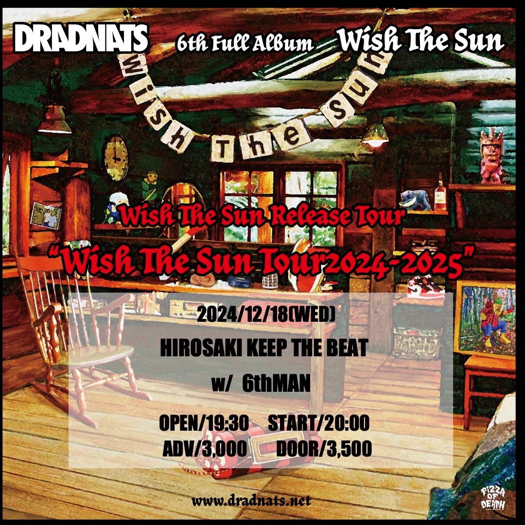 6thman_hr's tweet photo. 【DRADNATS来弘🔥】

2024年12月18日
at 弘前KEEP THE BEAT
DRADNATS presents 
"Wish The Sun Tour 2024-2025"

DRADNATS /
6thMAN

OPEN 19:30
前売り/¥3,000円
+1Drink

久しぶりのライブです🔥
ど平日ですがぜひぜひ！！！

取り置きはDMまたは
6thman_hr@gmail.com
まで！ https://t.co/IHf6YH7zN1