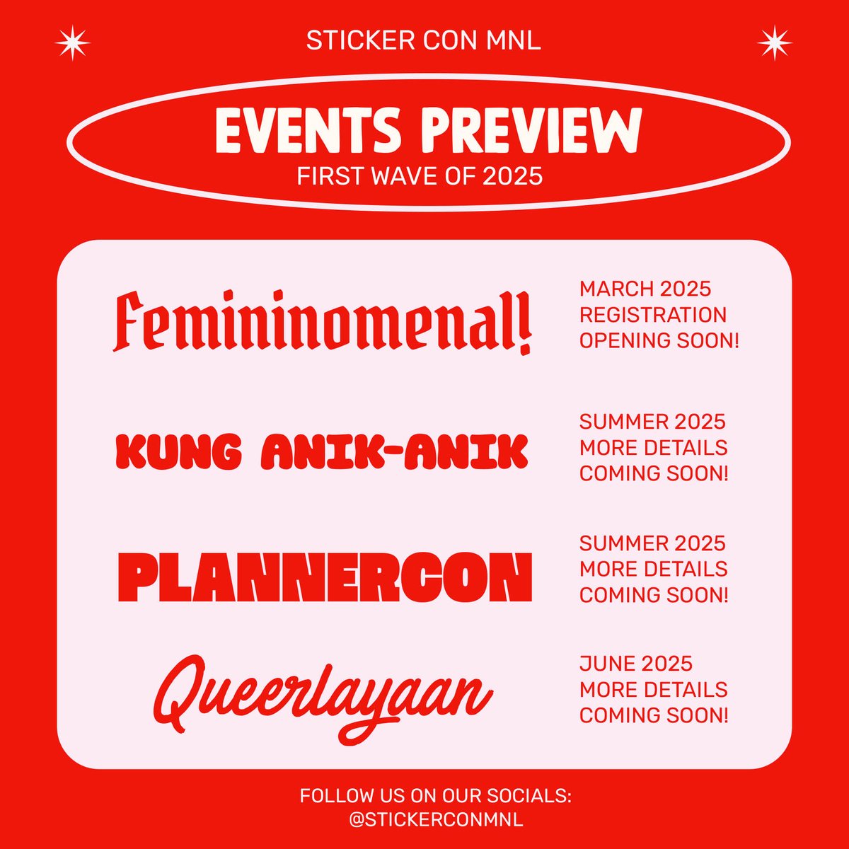 2025 coming in hot!🔥 We're taking a break from our usual posts to drop a sneak peek of just some of what’s coming in the ✨️first half of the year✨️ for StickerCon! 🚀