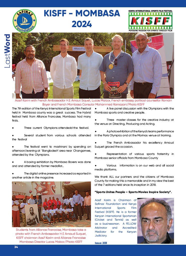 Summary on the 7 th edition of Kenya International Sports Film Festival - KISFF held in Mombasa in October 2024.    #FilmFestival #kenya.