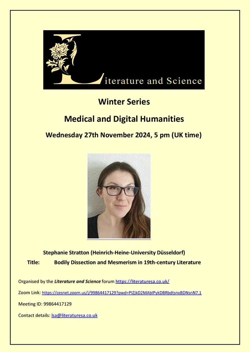 Literature and Science (@_literaturesa) on Twitter photo 📢Join us for Stephanie Stratton's talk on bodily dissection 🦴🧠& mesmerism 😵💫 in 19th-century lit (27 Nov., 5 pm UK time)
Zoom Link: cesnet.zoom.us/j/99864417129?…
<a href="/Curtis_Chthonic/">Dr Curtis Runstedler</a> <a href="/_sophiefranklin/">Sophie Franklin</a>
#medicalhumanities #19thcentury #mesmerism #realism #literature #aryaaryan #medicine 📢Join us for Stephanie Stratton's talk on bodily dissection 🦴🧠& mesmerism 😵💫 in 19th-century lit (27 Nov., 5 pm UK time)
Zoom Link: cesnet.zoom.us/j/99864417129?…
<a href="/Curtis_Chthonic/">Dr Curtis Runstedler</a> <a href="/_sophiefranklin/">Sophie Franklin</a>
#medicalhumanities #19thcentury #mesmerism #realism #literature #aryaaryan #medicine