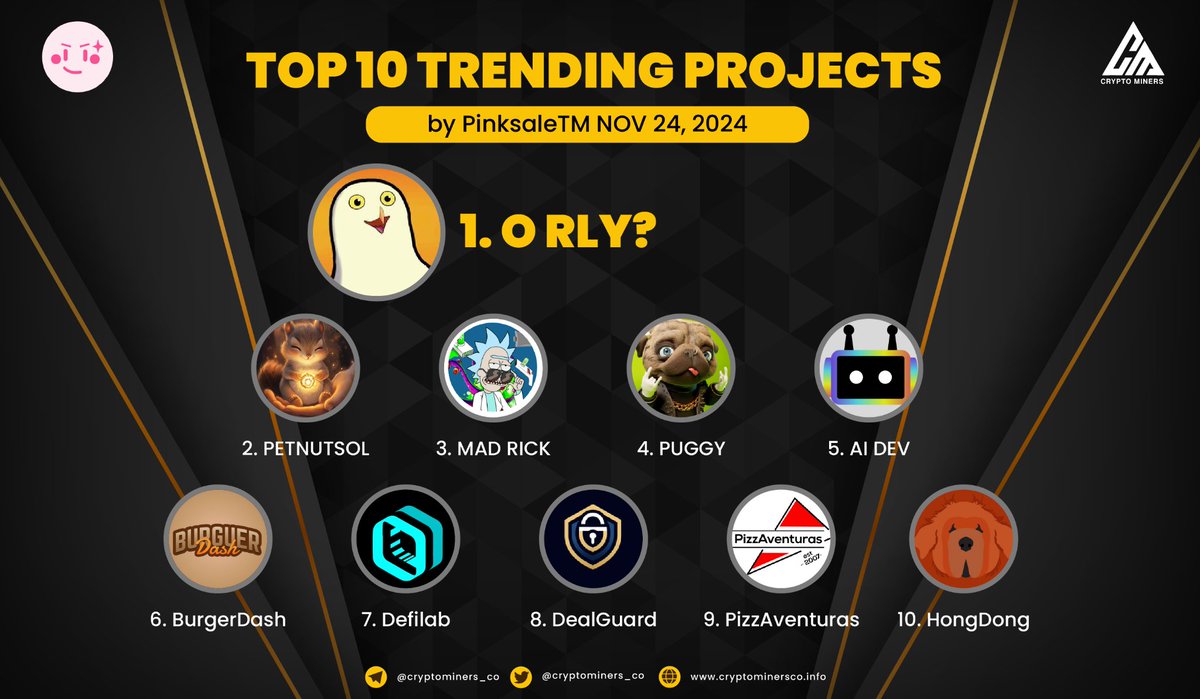 CryptoMiners_Co's tweet photo. 🏆 TOP 10 TRENDING PROJECTS on #PinkSale

🥇 $ORLY - @orlytoken
🥈 $PETNUT - @petnutsol
🥉 $MRICK - @madrickcrypto
4️⃣ $PUGGY - @puggy_sol
5⃣ $AID - @AiDevbots
6⃣ $BURGUER - @BurguerDash
7️⃣ $DLAB - @defi___lab
8️⃣ $DGT - @deal_guard
9️⃣ $PAVE - @PizzAventuras_
🔟 $HONG - @hongdongcoin

📌 Source: @Pinkecosystem

🌍 Join us for more: https://t.co/M8p9AJflP6
