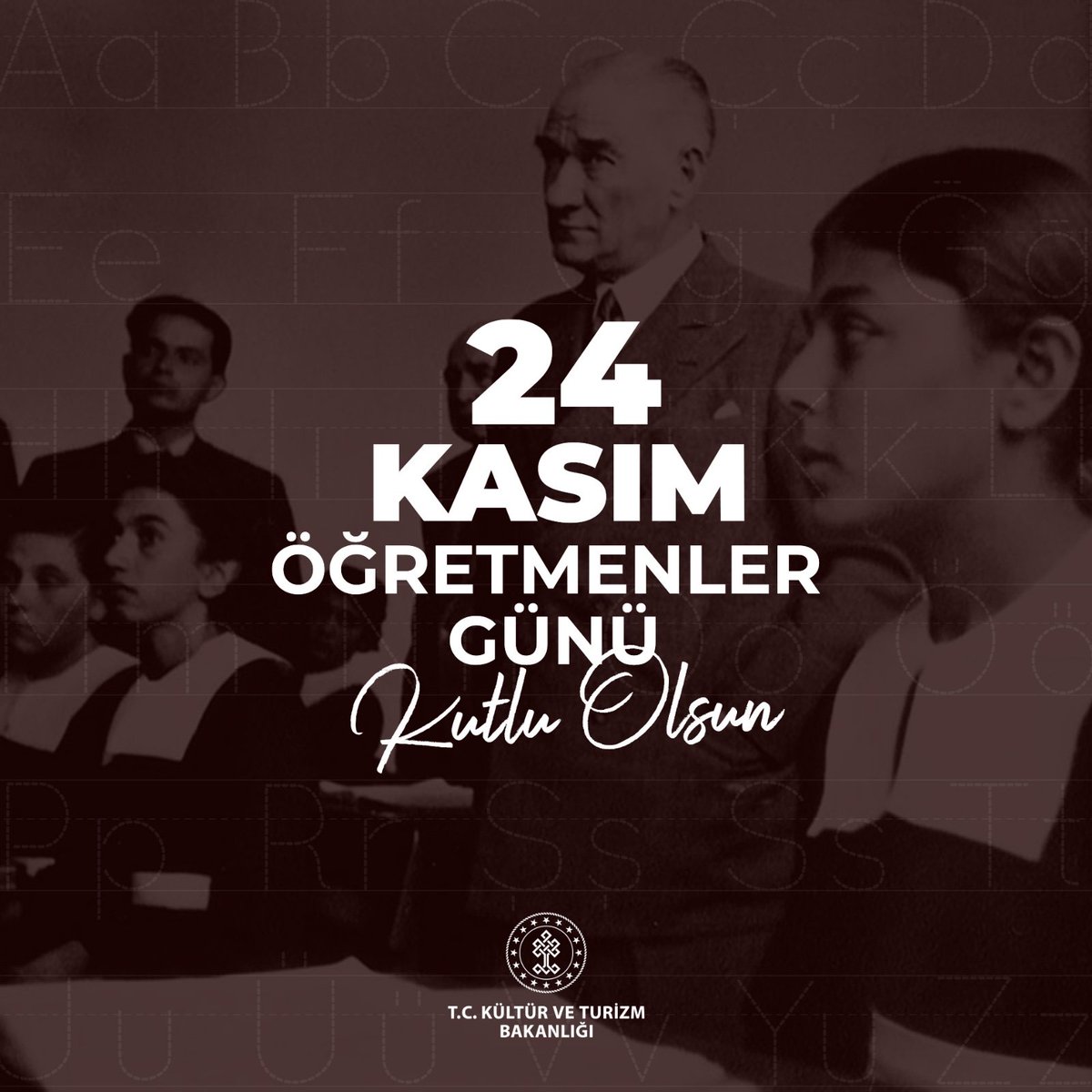 Geleceğimizi inşa eden, çocuklarımızı bilgiyle ve sevgiyle yetiştiren öğretmenlerimiz, eğitime adanmış yürekleriyle toplumumuzun en değerli yapı taşlarıdır.

Cumhuriyetimizin kurucusu, Başöğretmen Gazi Mustafa Kemal Atatürk başta olmak üzere ebediyete irtihal etmiş tüm eğitim