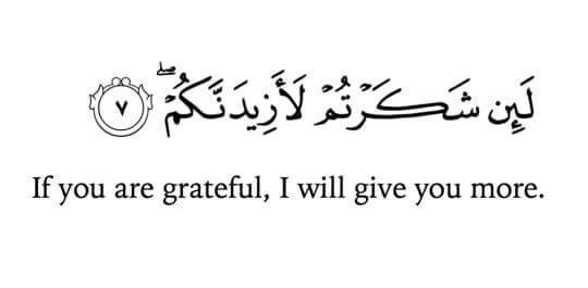 “if you are greateful, i will give you more”