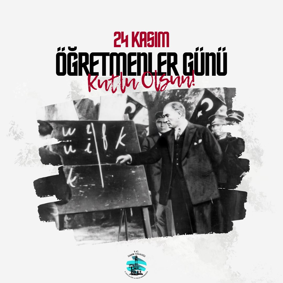 izmirilsep's tweet photo. Başta Başöğretmenimiz Gazi Mustafa Kemal Atatürk olmak üzere tüm öğretmenlerimizin #24Kasım Öğretmenler Günü kutlu olsun! https://t.co/18kbPp2t18