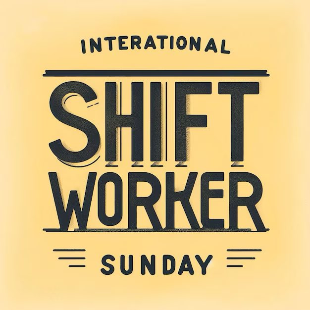 SweetuAbarna's tweet image. Today is #InternationalShiftWorkerSunday—a day to recognize and appreciate the incredible dedication of shift workers around the world. 🌍💪

From late nights to early mornings, your hard work keeps the world running 24/7.

Thank you for all that you do!

#ShiftWorkers
#Gratitude