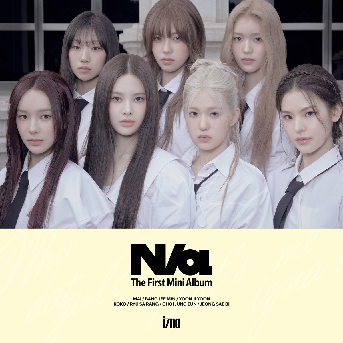 ? #izna_INFO] ／ izna The First Mini Album『N/a』 配信スタート 