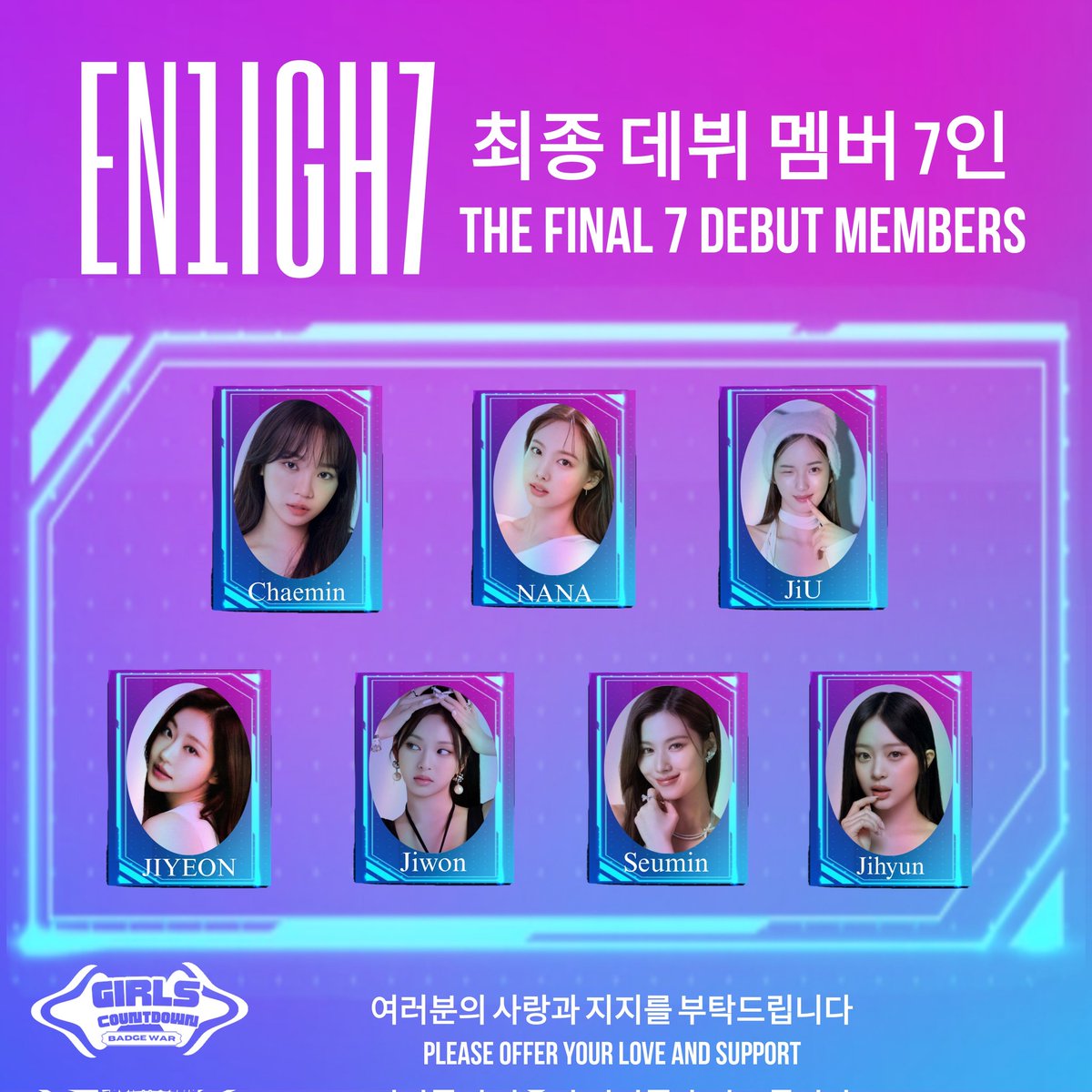 boyscountdown's tweet photo. [ Girls Countdown: Badge War ] 
Introducing the 7 final debut members of #ENLIGHT ! 

We ask for your love and support ! 
We Truly appreciate every Badge Warrior who watched <Girls Countdown: Badge War> 

#ENLIGHT #Chaemin #NANA #JiU #JIYEON #Jiwon #Seumin #Jihyun #GirlsCountdown https://t.co/whOZ9wAgi2