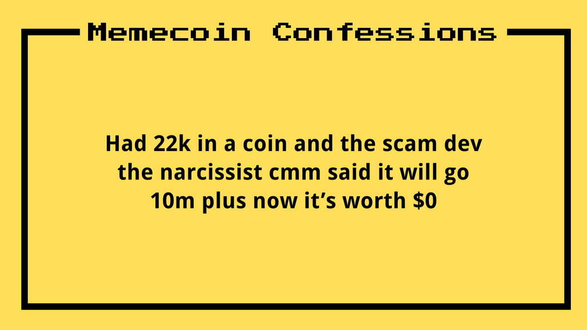 Memecoin Confessions tweet media