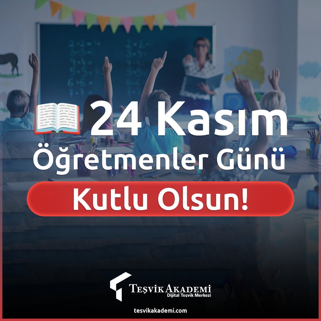 tesvikakademi's tweet photo. 📚✨ 24 Kasım Öğretmenler Günü Kutlu Olsun!

Eğitimle şekillenen bir geleceğin mimarları olan öğretmenlerimiz, ülkemizin yarınlarını aydınlatan en değerli rehberlerimizdir.

Teşvik Akademi olarak, emeğinizi ve fedakârlığınızı yürekten kutluyoruz. İyi ki varsınız! 💙
#öğretmenler https://t.co/zE8XwDzri2