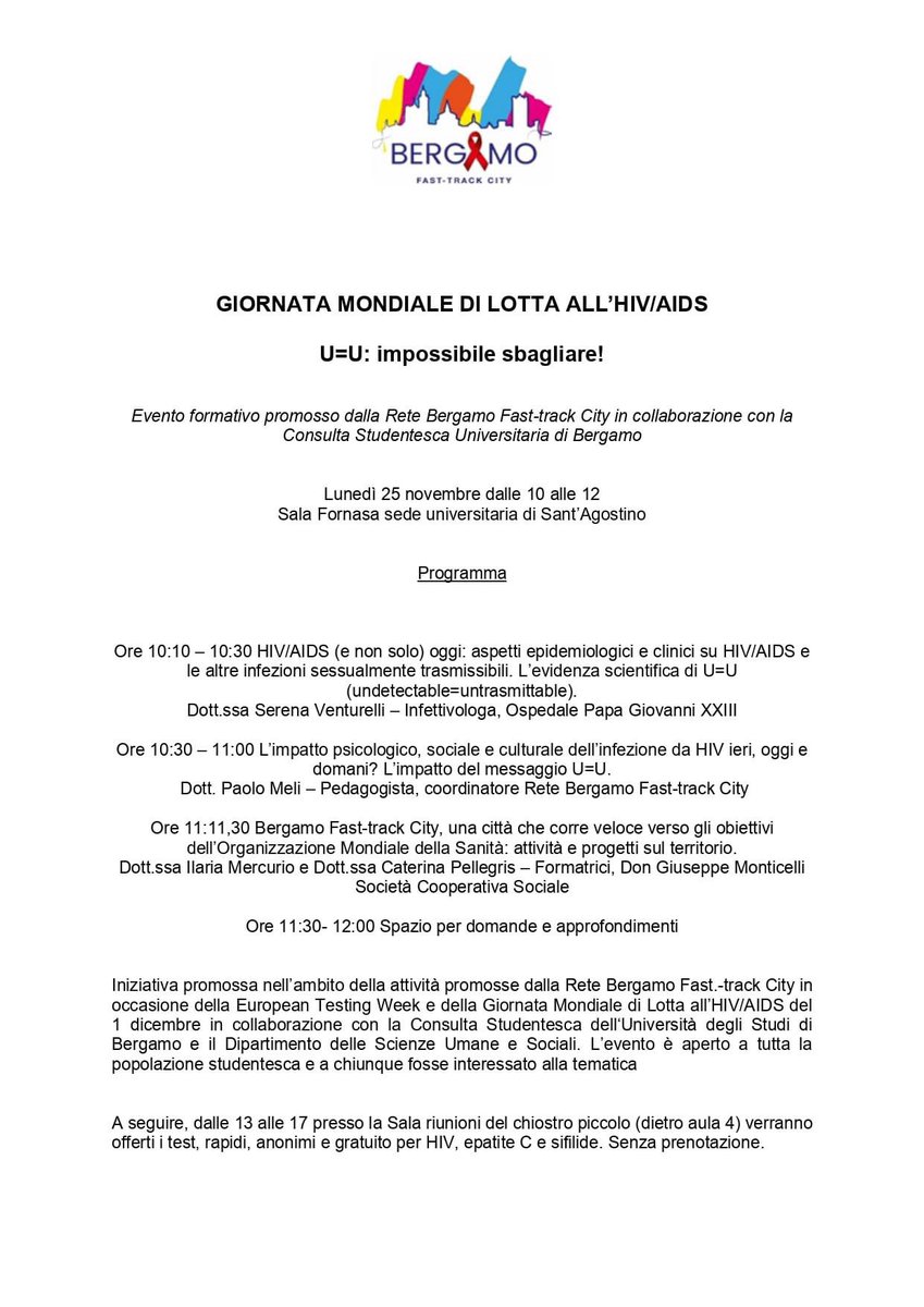 BergamoFriendlyTest (@friendly_test) on Twitter photo Domani, 25/11, l’<a href="/EuroTestWeek/">European Testing Week</a> sarà all'Università degli studi di BG-Sant'Agostino. Alle 10 evento formativo "U=U: impossibile sbagliare!" rivolto a Student* ma aperto a tutt*. A seguire, #FriendlyTest per HIV, HCV, Sifilide.
Info sulla Campagna U=U su friendlytest.it Domani, 25/11, l’<a href="/EuroTestWeek/">European Testing Week</a> sarà all'Università degli studi di BG-Sant'Agostino. Alle 10 evento formativo "U=U: impossibile sbagliare!" rivolto a Student* ma aperto a tutt*. A seguire, #FriendlyTest per HIV, HCV, Sifilide.
Info sulla Campagna U=U su friendlytest.it