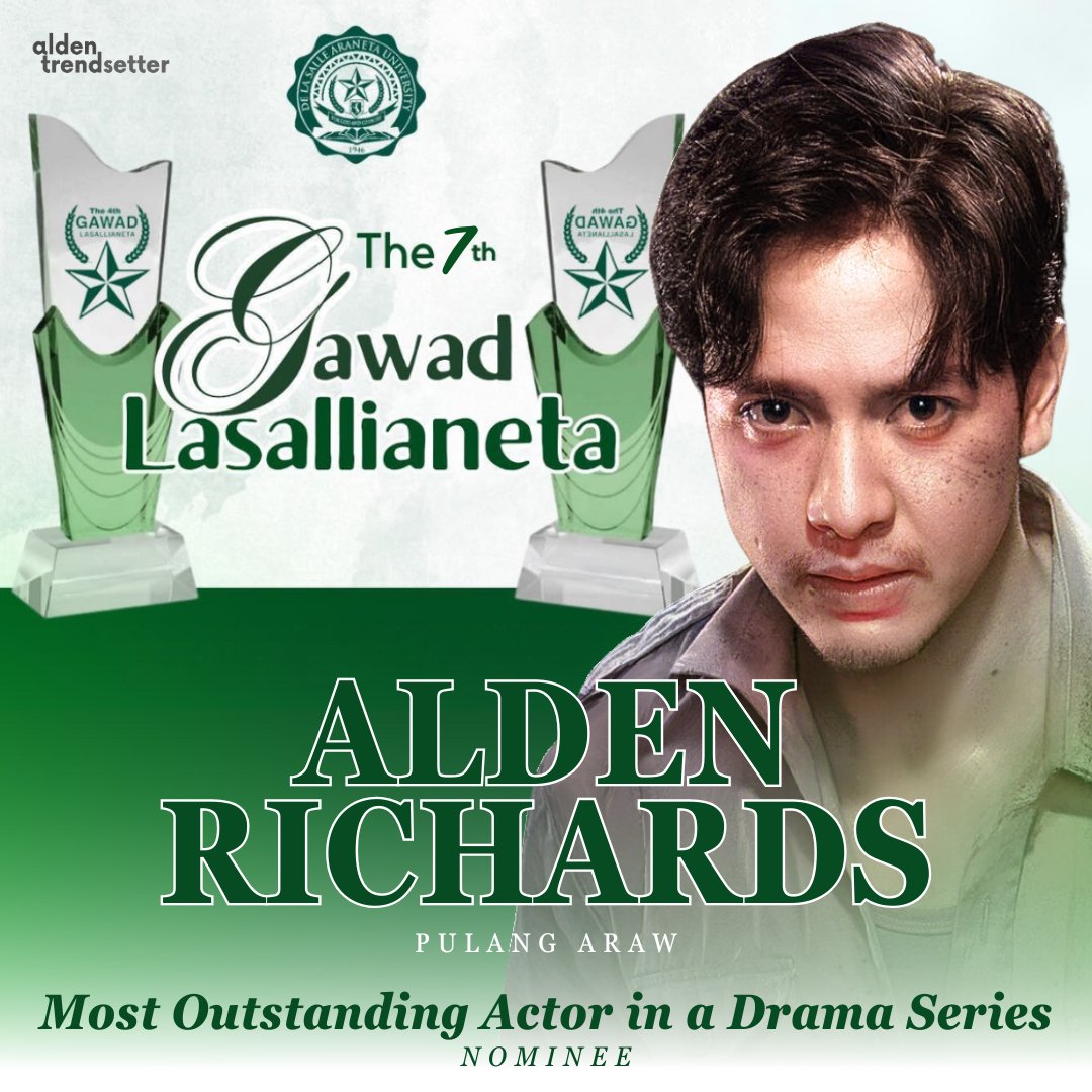 AldenTrendsOFC's tweet photo. And the NOMINATIONS are now rolling in! 🙌🏻🙌🏻🙌🏻

CONGRATULATIONS to our BEST ACTOR and our KING ALDEN RICHARDS for being nominated in the 7th Gawad Lasallianeta for the following categories --

⭐️ Most Outstanding Actor in a Drama Series: ALDEN RICHARDS as EDUARDO DELA CRUZ [Pulang Araw]
⭐️ Most Influential Celebrity

KUDOS as well to the cast, staff, crew, and the whole team behind Pulang Araw for their nomination --
⭐️ Most Outstanding Teleserye

We wish you all the best of luck! 🥰

@aldenrichards02  @GMADrama  @gmanetwork 
#PulangAraw 
#7thGawadLasallianeta
#ALDENRichards 
📌  |  https://t.co/dVWHVBZ4kx