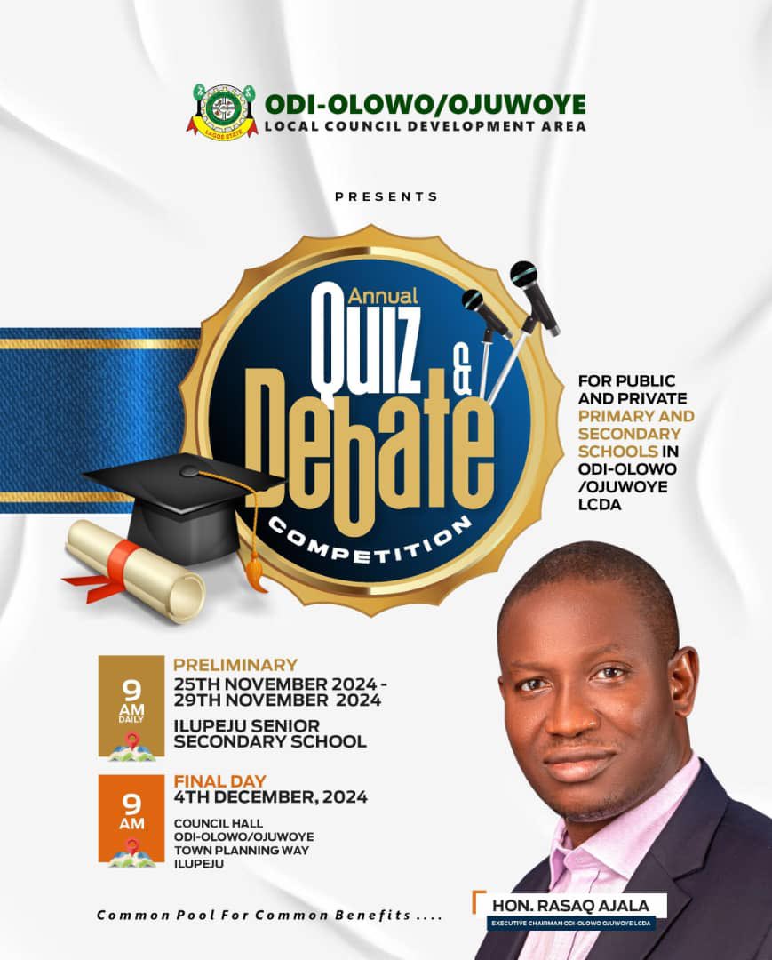 Hon. Rasaq Olusola Ajala (@officialhra) on Twitter photo ANNUAL QUIZ & DEBATE COMPETITION
For Public & Private Primary and Secondary Schools in <a href="/OdiOlowoOjuwoye/">OdiOlowoOjuwoyeLCDA</a>
Preliminary
Mon. 25th - 29th , 2024
๐ Venue: Ilupeju Senior Secondary School.
<a href="/officialABAT/">Bola Ahmed Tinubu</a>
<a href="/jidesanwoolu/">Babajide Sanwo-Olu</a>
<a href="/drobafemihamzat/">Obafemi Hamzat</a>
<a href="/UNICEF_Nigeria/">UNICEF Nigeria</a> ANNUAL QUIZ & DEBATE COMPETITION
For Public & Private Primary and Secondary Schools in <a href="/OdiOlowoOjuwoye/">OdiOlowoOjuwoyeLCDA</a>
Preliminary
Mon. 25th - 29th , 2024
๐ Venue: Ilupeju Senior Secondary School.
<a href="/officialABAT/">Bola Ahmed Tinubu</a>
<a href="/jidesanwoolu/">Babajide Sanwo-Olu</a>
<a href="/drobafemihamzat/">Obafemi Hamzat</a>
<a href="/UNICEF_Nigeria/">UNICEF Nigeria</a>