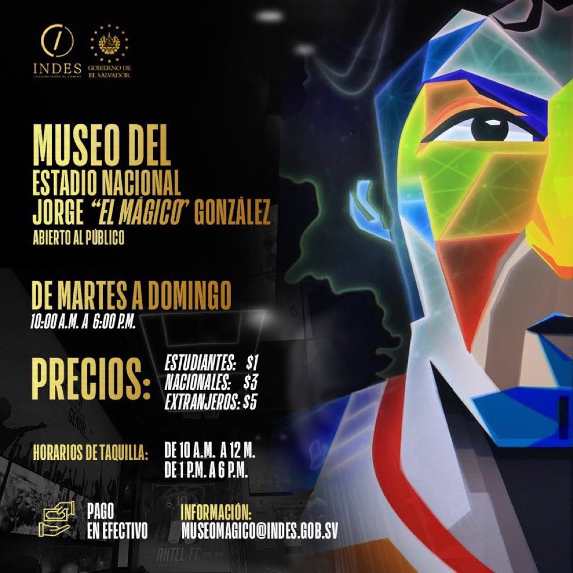 ¡El Museo del Estadio Nacional Jorge “El Mágico” González espera por todos ustedes! 🪄🧙🏼‍♂️🇸🇻

Ven y descubre la historia de la leyenda del fútbol salvadoreño. Te esperamos, de martes a domingo, de 10:00 a.m. a 6:00 p.m.

🎟️ $1, $3 y $5

#ConstruyendoElCamino