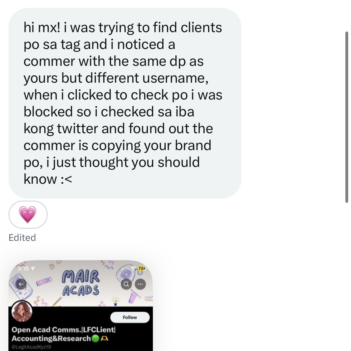 ❗LF Commissioner (for exposure only, sorry po)

Hello!

It has come to my attention that someone is pretending to be me by using the same profile picture and header, under the handle @/LegitAcadKyz19. This account is deceiving people and has unfortunately scammed others na.

To