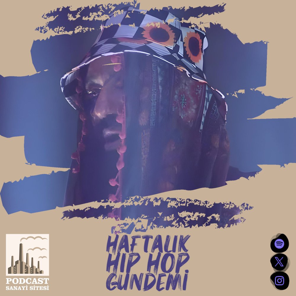 Podcast Sanayi Sitesi (@podcastsanayi) on Twitter photo Haftalık Hip Hop Gündemi S6/E35 YAYINDA!
<a href="/vasifsizelemano/">Ozan Gültekin (The Rudy Van Gelder Edition)</a> & <a href="/fuatalpay_/">Fuat Alpay</a> & @enesasurson bölümde <a href="/ethniquepunch/">Al'Eksan</a> <a href="/alldogsgoheaven/">ARTUN</a> <a href="/Grogionline/">GROGI</a> <a href="/KnockOut31/">Knock Out</a> <a href="/thevesvas/">VESVAS</a> <a href="/dpdapoet/">Da Poet</a> <a href="/Khontkar/">Barry ⚡️ Allen | KAMBER 🎀🧠🧊</a> <a href="/eruwav/">ERU</a> <a href="/Beatific35/">Beatific Vision</a> ve birçok ismi ağırladı. Spotify Podcast hesabımız⬇️
open.spotify.com/episode/1O4MqD… Haftalık Hip Hop Gündemi S6/E35 YAYINDA!
<a href="/vasifsizelemano/">Ozan Gültekin (The Rudy Van Gelder Edition)</a> & <a href="/fuatalpay_/">Fuat Alpay</a> & @enesasurson bölümde <a href="/ethniquepunch/">Al'Eksan</a> <a href="/alldogsgoheaven/">ARTUN</a> <a href="/Grogionline/">GROGI</a> <a href="/KnockOut31/">Knock Out</a> <a href="/thevesvas/">VESVAS</a> <a href="/dpdapoet/">Da Poet</a> <a href="/Khontkar/">Barry ⚡️ Allen | KAMBER 🎀🧠🧊</a> <a href="/eruwav/">ERU</a> <a href="/Beatific35/">Beatific Vision</a> ve birçok ismi ağırladı. Spotify Podcast hesabımız⬇️
open.spotify.com/episode/1O4MqD…