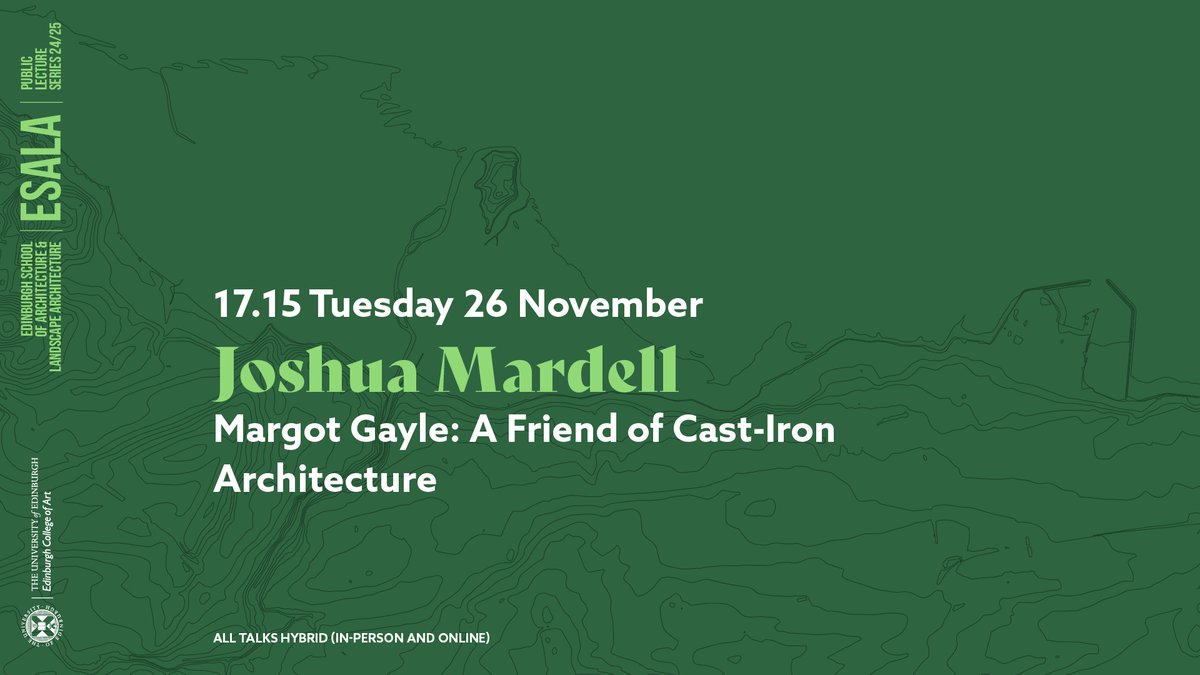 AHT_ESALA_ECA's tweet photo. Hello! Our final talk this semester is 'Margot Gayle: A Friend of Cast-Iron Architecture' by Dr Joshua Mardell (Royal College of Art, London).

In-person in the Elliot Room, Minto House, 20 Chambers St., on Tuesday 26 November, 17:15 GMT, or via Zoom (link below).

See you there! https://t.co/T5r9fRVWpM