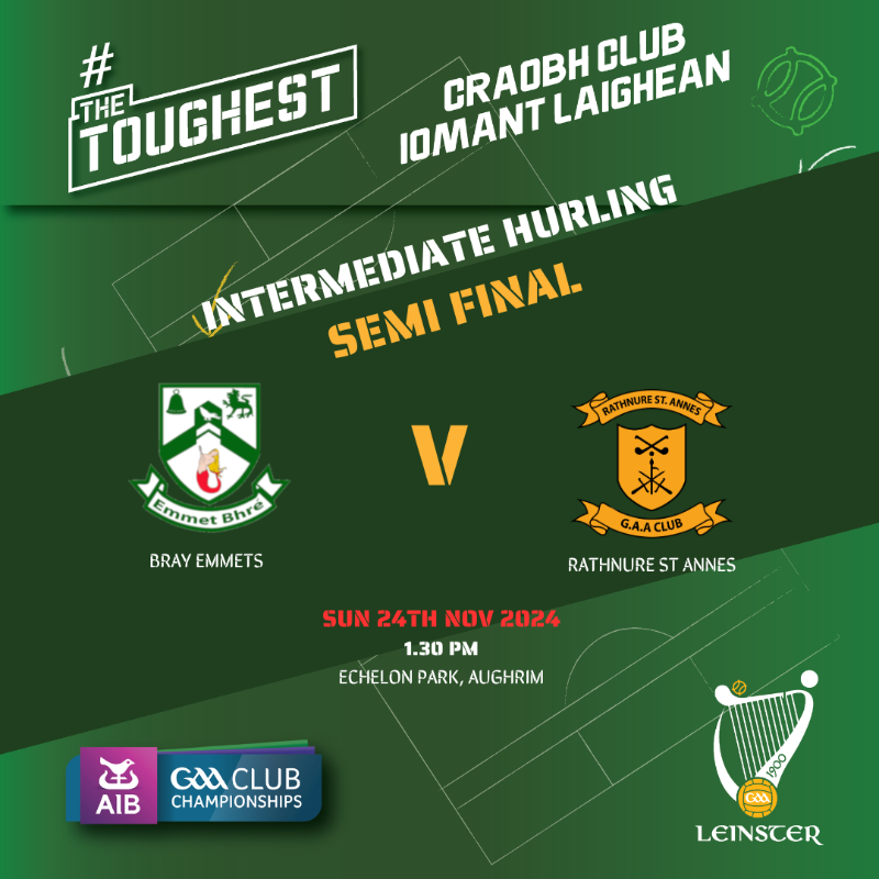 gaaleinster's tweet photo. Today we will learn who will join Lisdowney in the showpiece of the AIB Leinster Intermediate Hurling Championship!

📍𝙱𝚛𝚊𝚢 𝙴𝚖𝚖𝚎𝚝𝚜 (𝚆𝚆) 𝚟 𝚁𝚊𝚝𝚑𝚗𝚞𝚛𝚎 𝚂𝚝 𝙰𝚗𝚗𝚎𝚜 (𝚆𝚇)
🕞𝟷.𝟹𝟶𝚙𝚖

Get your tickets here now⤵️

#LeinsterClub24 | @BrayEmmets @RathnureGAA