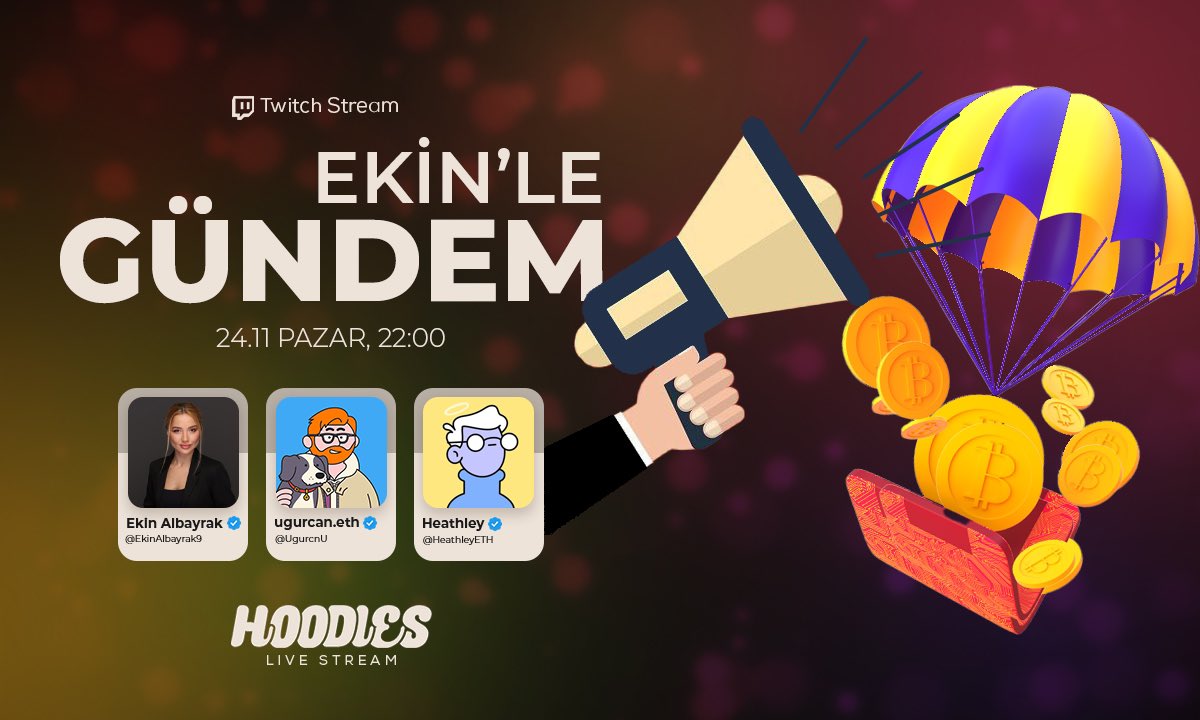 Hoodies © (@hoodies_ct) on Twitter photo Selamlar Hoodies!
Bugün 22.00'da Twitch kanalımızda <a href="/EkinAlbayrak9/">Ekin Albayrak 🇹🇷</a>'ın moderatörlüğünde, <a href="/HeathleyETH/">Heathley ⚔️</a> ve <a href="/UgurcnU/">ugurcan.eth Ξ</a>'nun katılımıyla gündemi yorumladığımız programın üçüncüsünü gerçekleştiriyoruz.
Herkesi mutlaka bekliyoruz ✊🏼
Twitch linkimiz için;
twitch.tv/hoodiescommuni… Selamlar Hoodies!
Bugün 22.00'da Twitch kanalımızda <a href="/EkinAlbayrak9/">Ekin Albayrak 🇹🇷</a>'ın moderatörlüğünde, <a href="/HeathleyETH/">Heathley ⚔️</a> ve <a href="/UgurcnU/">ugurcan.eth Ξ</a>'nun katılımıyla gündemi yorumladığımız programın üçüncüsünü gerçekleştiriyoruz.
Herkesi mutlaka bekliyoruz ✊🏼
Twitch linkimiz için;
twitch.tv/hoodiescommuni…