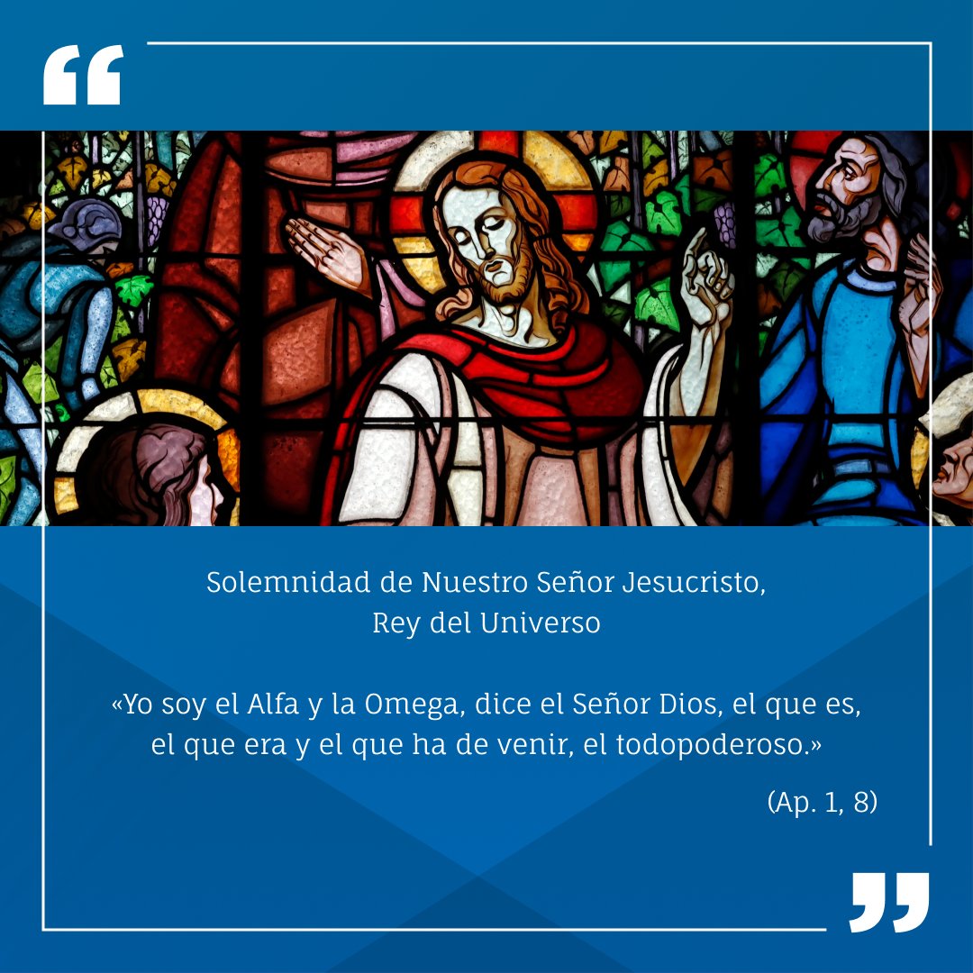 VerbumEspanol's tweet photo. Hoy conmemoramos la Solemnidad de Nuestro Señor Jesucristo, Rey del Universo. Apocalipsis 1, 8 nos revelan a Dios como el Alfa y la Omega, principio y fin de todo. En su reinado eterno, encontramos refugio y fortaleza en cada paso de nuestra vida. 

#ReyDelUniverso #AlfaYOmega https://t.co/3G6FHQes9m