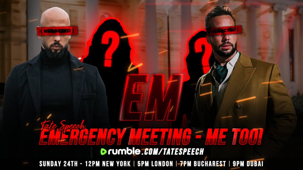 Cobratate's tweet image. EMERGENCY MEETING - ME TOO!

Tonight, November 24 at 7PM Universal Tate Time

Live on Rumble