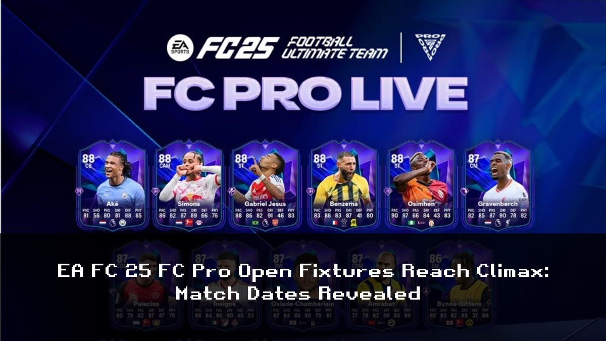 GamerBotNews's tweet image. #EAFC25 | #FCProOpen

Fixtures and match dates for the EA FC 25 FC Pro Open competition have been confirmed.

Stay tuned for more details on the exciting tournament!