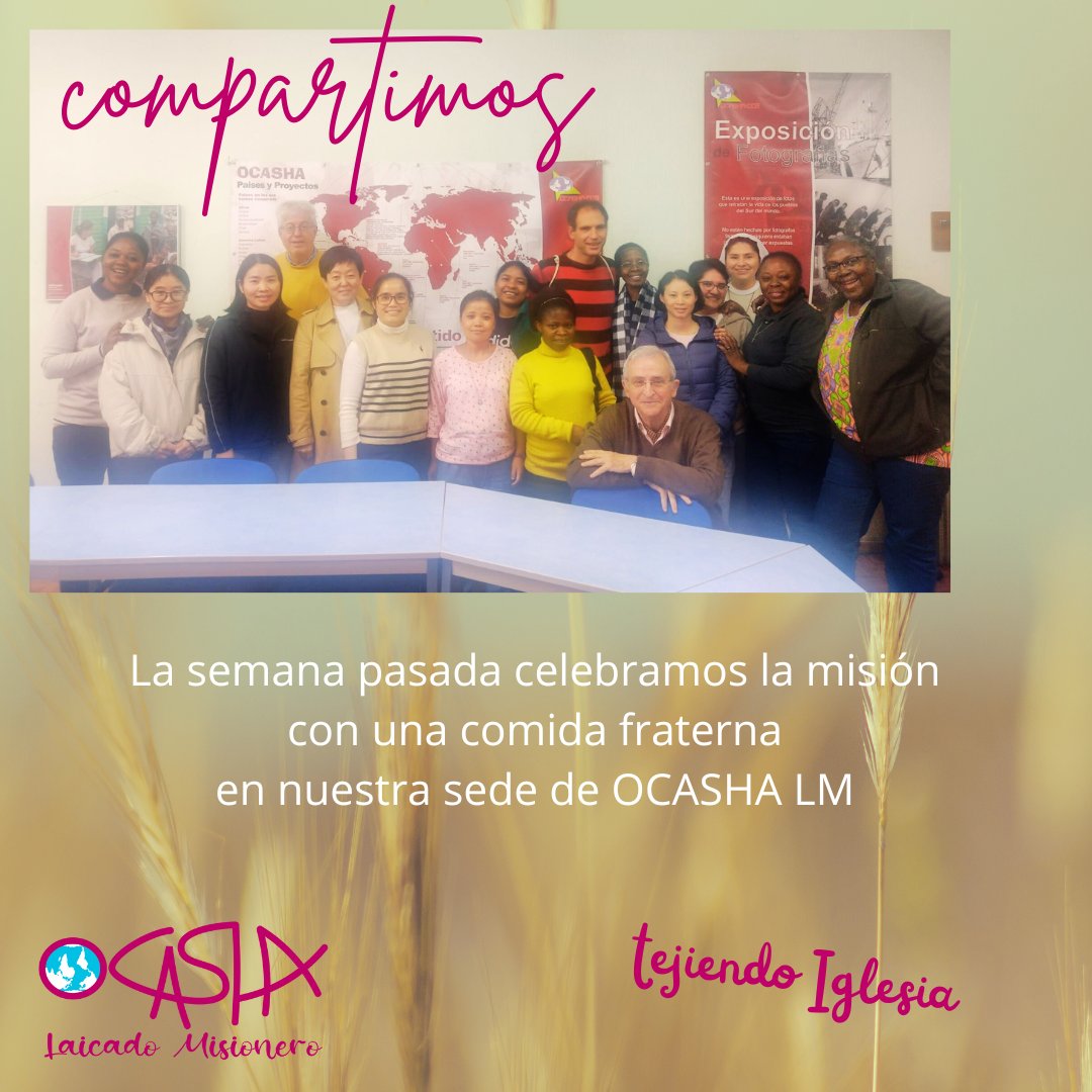 La semana pasada celebramos la misión con una comida fraterna en nuestra sede de OCASHA LM  ¡¡¡¡tejiendo Iglesia!!!

#Misioneros #iglesiacatolica